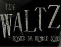 The Waltz hosted by Humble Sons