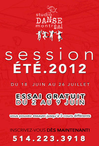ÉTÉ 2012: Cours d'ESSAI GRATUITS de Danse à Studio Danse Montréal