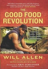 Soirée avec Will Allen| “The Good Food Revolution”