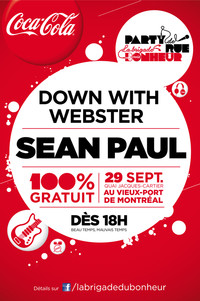 Samedi le 29 septembre, Sean Paul, Down With Webster et leurs invités débarquent à Montréal lors d’un spectacle gratuit
