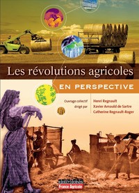 Conférence: «Les révolutions agricoles: un éclairage transdisciplinaire»