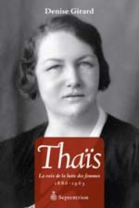 Conférence: «Thaïs Lacoste-Frémont, féministe de la première vague»