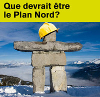 Conférence: «Que devrait être le Plan Nord?»