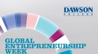 EWeek: Global Entrepreneurship Week at Dawson College