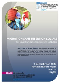Conférence: «Migration sans insertion sociale: Les travailleurs agricoles mexicains au Québec»