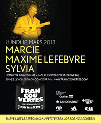 Francouvertes soir 5:: Marcie, Maxime Lefebvre et Sylvia