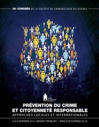 Prévention du crime et citoyenneté responsable : approches locales et internationales