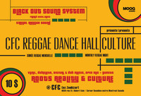 Soirée Reggae Dance Hall Culture @CFC
