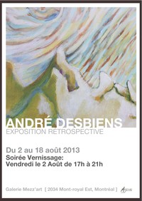 EXPOSITION RéTROSPECTIVE / ANDRé DESBIENS 