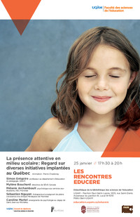 Les Rencontres Educere: «La présence attentive en milieu scolaire : Regard sur diverses initiatives implantées au Québec »