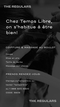 The Regulars, services de coiffure et massothérapie à Temps libre Mile End