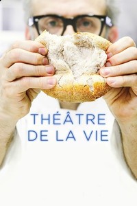 Théâtre de la vie de Peter Svatek (2016, 93 min)