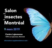 Salon des Insectes de Montréal édition 2019