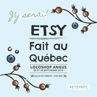 Etsy Fait au Québec à Montréal / Collectif Créatif EtsyMTL