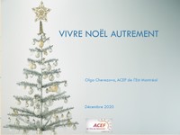 Noël autrement (présentation par l'ACEF de l'Est de Montréal)