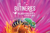 Les Butineries - Pollinisateurs en fête