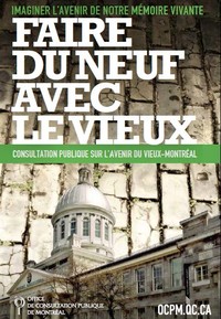 Consultation publique - Vieux-Montréal