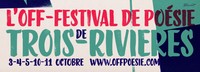 OFF-Festival de poésie de Trois-Rivières