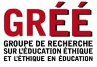 Groupe de recherche sur l'éducation éthique et l'éthique en éducation (GRÉÉ)
