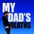 My Dad’s deaths