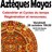 Conférence - Aztèques et Mayas, Calendrier et cycles du temps